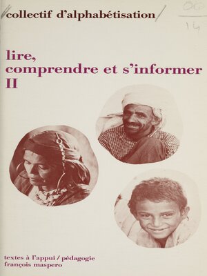 cover image of Lire, comprendre et s'informer, un livre pour les travailleurs immigrés, 2 